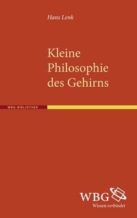 Produktbild: Kleine Philosophie des Gehirns