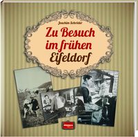Produktbild: Zu Besuch im fr&uuml;hen Eifeldorf