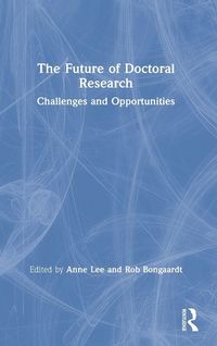 Produktbild: The Future of Doctoral Research