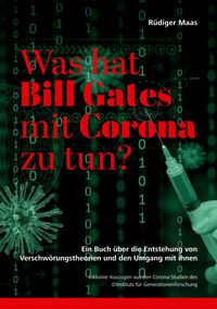 Produktbild: Was hat Bill Gates mit Corona zu tun?