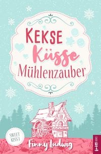 Produktbild: Kekse K&uuml;sse M&uuml;hlenzauber