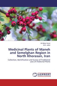 Produktbild: Medicinal Plants of Maneh and Semelghan Region in North Khorasan, Iran