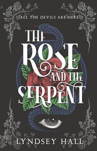 Produktbild: The Rose and the Serpent