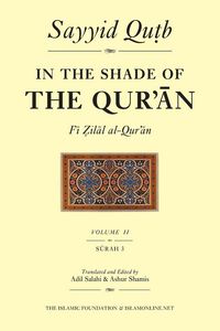 Produktbild: In the Shade of the Qur'an Vol. 2 (Fi Zilal Al-Qur'an)