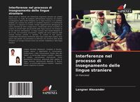 Produktbild: Interferenze nel processo di insegnamento delle lingue straniere