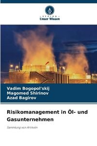 Produktbild: Risikomanagement in &Ouml;l- und Gasunternehmen