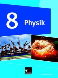 Produktbild: Physik &ndash; Gymnasium Bayern / Physik Gymnasium Bayern 8