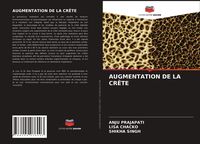 Produktbild: Augmentation De La Cr&ecirc;te