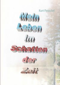 Produktbild: Mein Leben im Schatten der Zeit