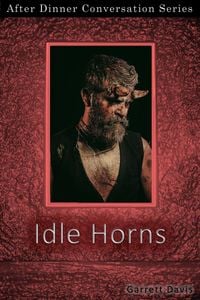 Produktbild: Idle Horns (After Dinner Conversation, #54)
