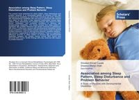 Produktbild: Association among Sleep Pattern, Sleep Disturbance and Problem Behavior