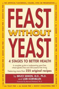 Produktbild: Feast Without Yeast 4 Stages to Better Health