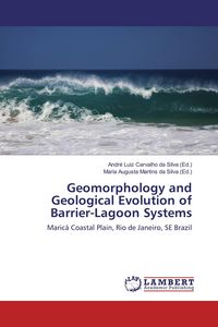 Produktbild: Geomorphology and Geological Evolution of Barrier-Lagoon Systems