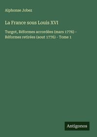 Produktbild: La France sous Louis XVI