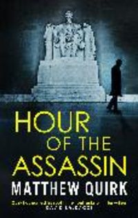 Produktbild: Quirk, M: Hour of the Assassin