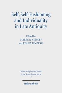 Produktbild: Self, Self-Fashioning and Individuality in Late Antiquity