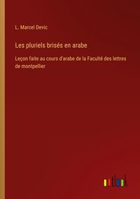 Produktbild: Les pluriels bris&eacute;s en arabe
