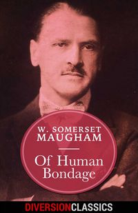 Produktbild: Of Human Bondage (Diversion Classics)