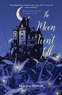 Produktbild: The Moon Won't Talk