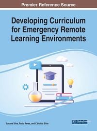 Produktbild: Developing Curriculum for Emergency Remote Learning Environments