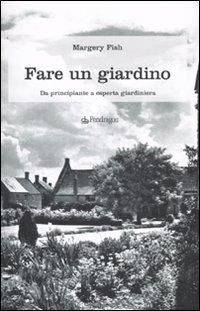 Produktbild: Fare un giardino. Da principiante a esperta giardiniera