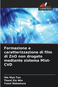 Produktbild: Formazione e caratterizzazione di film di ZnO non drogato mediante sistema Mist-CVD
