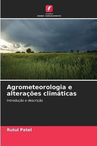 Produktbild: Agrometeorologia e altera&ccedil;&otilde;es clim&aacute;ticas