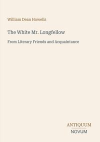 Produktbild: The White Mr. Longfellow