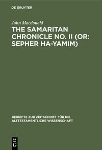 Produktbild: The Samaritan Chronicle No. II (or: Sepher Ha-Yamim)