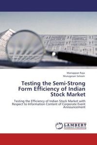 Produktbild: Raja, M: Testing the Semi-Strong Form Efficiency of Indian S