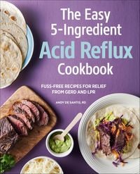 Produktbild: The Easy 5-Ingredient Acid Reflux Cookbook