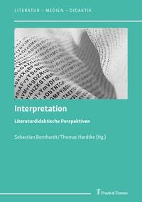 Produktbild: Interpretation &ndash; Literaturdidaktische Perspektiven