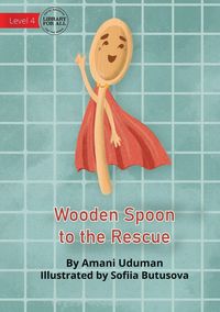 Produktbild: Wooden Spoon to the Rescue