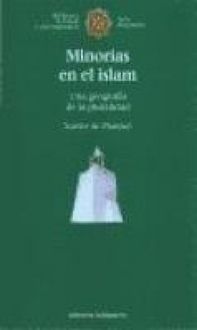 Produktbild: Minor&iacute;as en el islam : una geograf&iacute;a de la pluralidad