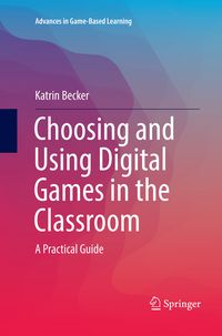 Produktbild: Choosing and Using Digital Games in the Classroom