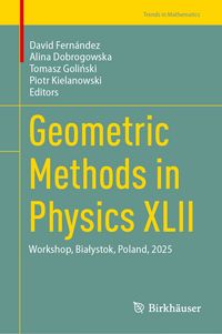Produktbild: Geometric Methods in Physics XLII