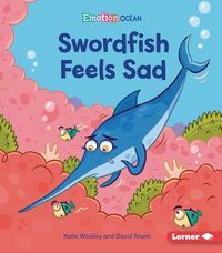 Produktbild: Swordfish Feels Sad