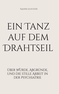 Produktbild: Ein Tanz auf dem Drahtseil