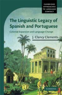 Produktbild: The Linguistic Legacy of Spanish and Portuguese
