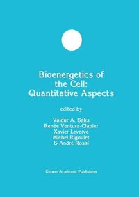 Produktbild: Bioenergetics of the Cell: Quantitative Aspects