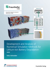 Produktbild: Development and Analysis of Numerical Simulation Methods for Lithium-Ion Battery Degradation