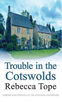 Produktbild: Tope, R: Trouble in the Cotswolds