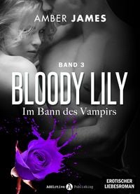 Produktbild: Bloody Lily - Im Bann des Vampirs, 3