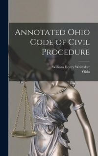 Produktbild: Annotated Ohio Code of Civil Procedure