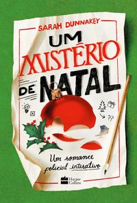 Produktbild: Um mist&eacute;rio de Natal: Um romance policial interativo