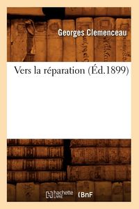 Produktbild: Vers La R&eacute;paration (&Eacute;d.1899)