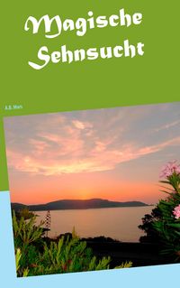 Produktbild: Magische Sehnsucht