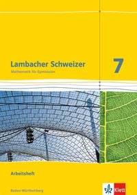 Produktbild: Lambacher Schweizer Mathematik 7. Ausgabe Baden-W&uuml;rttemberg