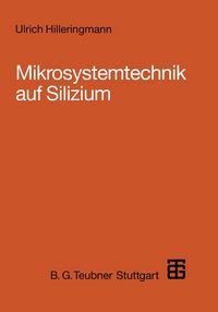 Produktbild: Mikrosystemtechnik auf Silizium