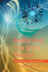 Produktbild: Maths and the Great Beyond